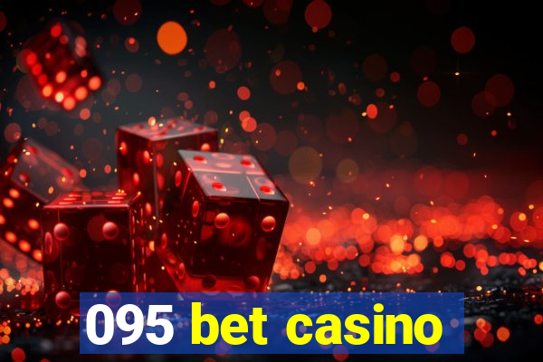 095 bet casino